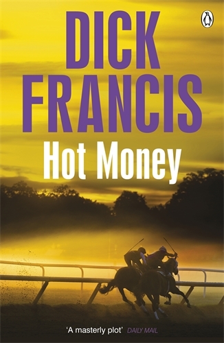 Book cover of Hot Money by Dick Francis