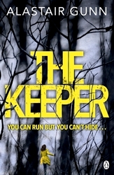 Book cover of The Keeper by Alastair Gunn