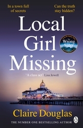 Book cover of Local Girl Missing by Claire Douglas