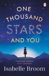 Book cover of One Thousand Stars and You by Isabelle Broom