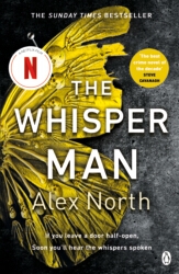 Book cover of The Whisper Man by Alex North