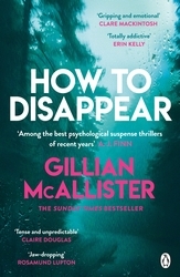 Book cover of How to Disappear by Gillian McAllister