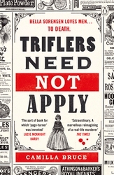 Book cover of Triflers Need Not Apply by Camilla Bruce