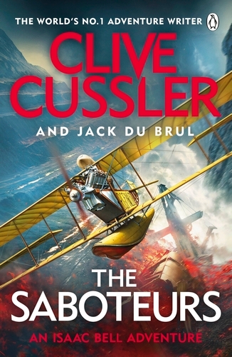 Book cover of The Saboteurs by Clive Cussler, Jack du Brul