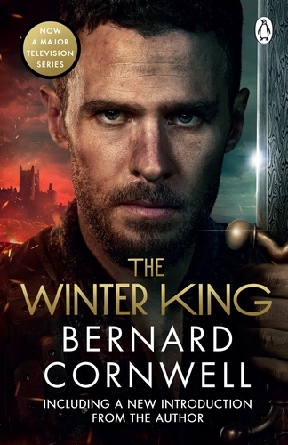 Book cover of #1 - The Winter King by Bernard Cornwell
