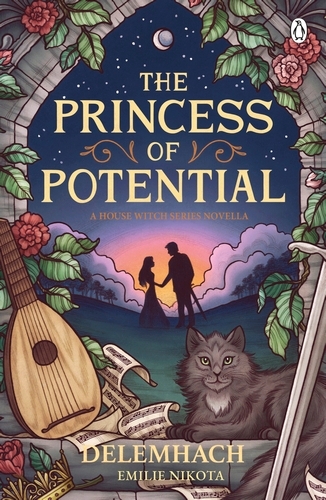 Book cover of #4 - The Princess of Potential by Emilie Nikota