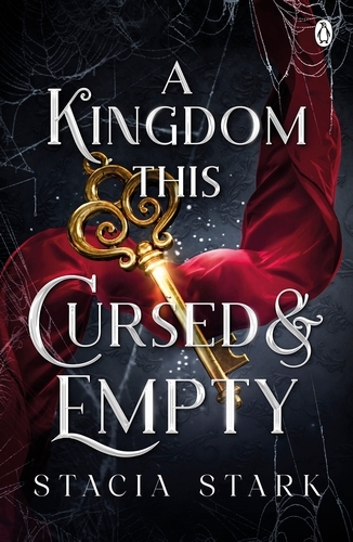 Book cover of #2 - A Kingdom This Cursed and Empty by Stacia Stark