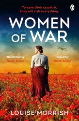 Book cover of Women of War by Louise Morrish