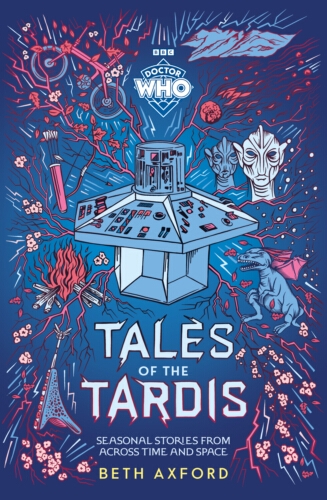 Book cover of Doctor Who: Tales of the TARDIS by Doctor Who