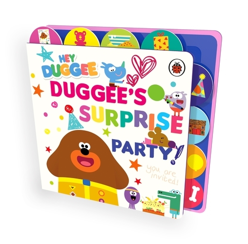 Book cover of Hey Duggee: Duggee’s Surprise Party! by Hey Duggee