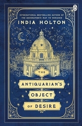 Book cover of The Antiquarian’s Object of Desire by India Holton