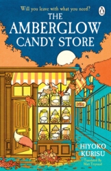 Book cover of The Amberglow Candy Store by Hiyoko Kurisu