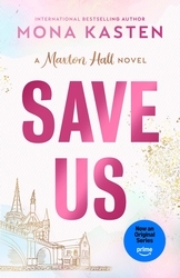 Book cover of Save Us by Mona Kasten