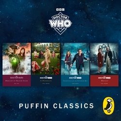 Book cover of Doctor Who: Puffin Classics by Bali Rai, Jack Heath, Paul Magrs