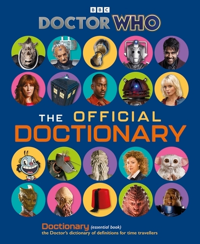 Book cover of Doctor Who: The Official Doctionary by Doctor Who
