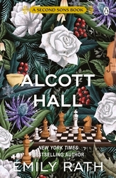 Book cover of Alcott Hall by Emily Rath