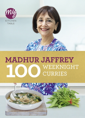 Book cover of #9 - My Kitchen Table: 100 Weeknight Curries by Madhur Jaffrey