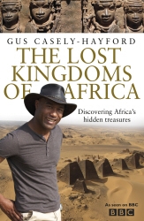 Book cover of The Lost Kingdoms of Africa by Gus Casely-Hayford