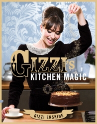 Book cover of Gizzi's Kitchen Magic by Gizzi Erskine