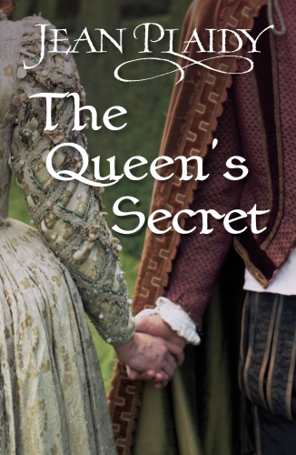 Book cover of #6 - The Queen's Secret by Jean Plaidy