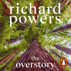Book cover of The Overstory by Richard Powers