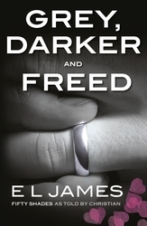 Book cover of Fifty Shades from Christian’s Point of View: Includes Grey, Darker and Freed by E L James