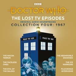 Book cover of Doctor Who: The Lost TV Episodes Collection Four by Ian Stuart Black, David Ellis, Malcolm Hulke, David Whitaker, Mervyn Haisman, Brian Hayles, Henry Lincoln