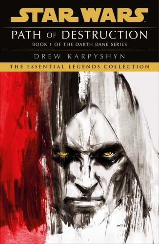 Book cover of #1 - Star Wars: Darth Bane - Path of Destruction by Drew Karpyshyn