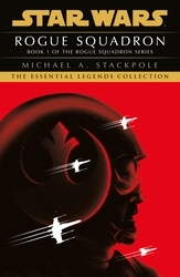 Book cover of Star Wars X-Wings Series - Rogue Squadron by Michael A Stackpole