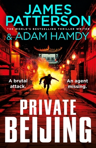 Book cover of #17 - Private Beijing by James Patterson, Adam Hamdy