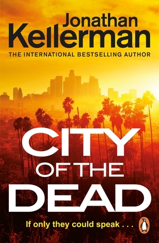 Book cover of #37 - City of the Dead by Jonathan Kellerman