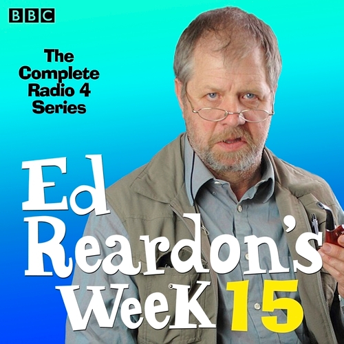 Book cover of #7 - Ed Reardon’s Week: Series 15 by Christopher Douglas, Andrew Nickolds