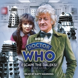 Book cover of Doctor Who: Escape the Daleks! by Steve Lyons