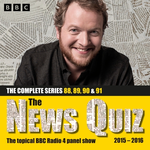 Book cover of #10 - The News Quiz: 2015 – 2016 by BBC Radio Comedy