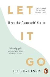 Book cover of Let It Go by Rebecca Dennis