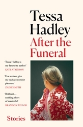 Book cover of After the Funeral by Tessa Hadley
