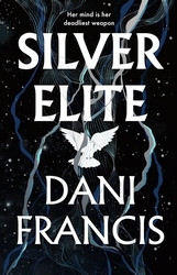 Book cover of Silver Elite by Dani Francis