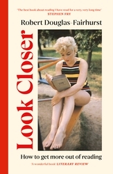 Book cover of Look Closer by Robert Douglas-Fairhurst