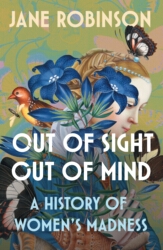 Book cover of Out of Sight, Out of Mind by Jane Robinson