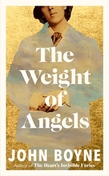 Book cover of The Weight of Angels by John Boyne
