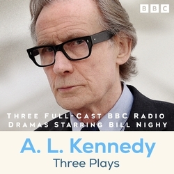 Book cover of A. L. Kennedy: Three Plays by A.L. Kennedy