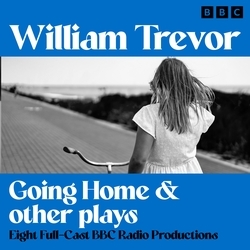 Book cover of Going Home & other plays by William Trevor
