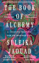 Book cover of The Book of Alchemy by Suleika Jaouad