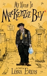 Book cover of My Name is MacKenzie Bly by Lissa Evans