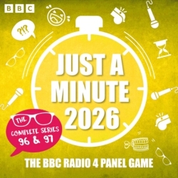 Book cover of Just a Minute 2026: The Complete Series 96 & 97 by BBC Radio Comedy