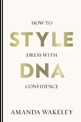 Book cover of Style DNA by Amanda Wakeley