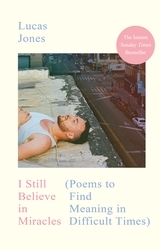 Book cover of I Still Believe in Miracles by Lucas Jones