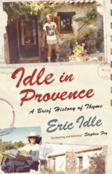 Book cover of Idle In Provence by Eric Idle