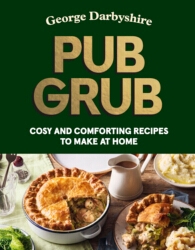 Book cover of Pub Grub by George Darbyshire