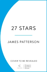 Book cover of 27 Stars by James Patterson